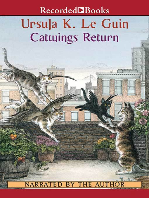 Title details for Catwings Return by Ursula K. Le Guin - Wait list
